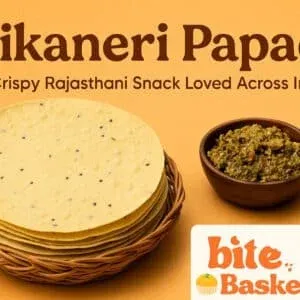 Bikaneri Papad – The Crispy Rajasthani Snack Loved Across India